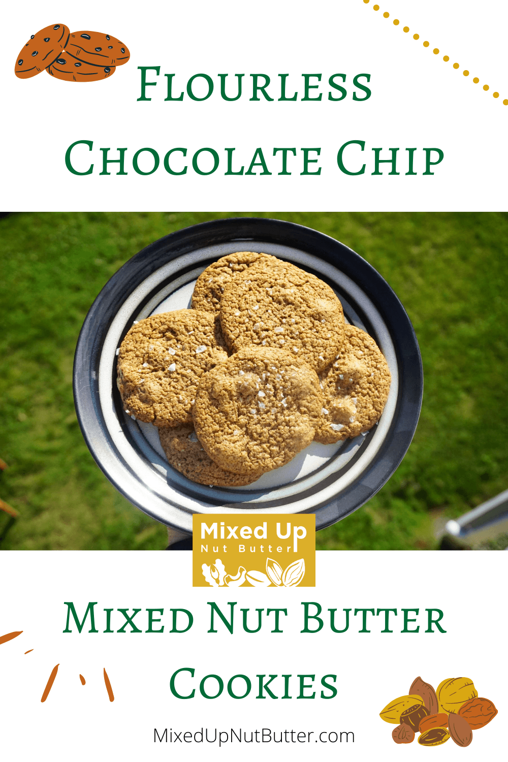 Flourless Chocolate Chip Cookies | Mixed Up Nut Butter