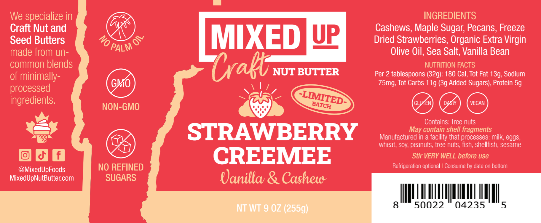 "Strawberry Creemee" - Vanilla Cashew Butter with Pecans - Limited Batch - 9 oz Glass Jar